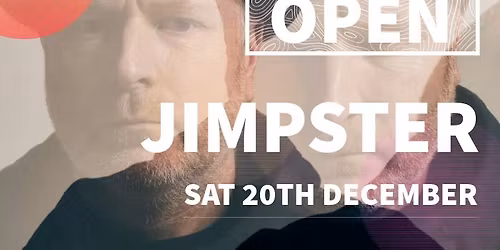 OPEN presents: JIMPSTER