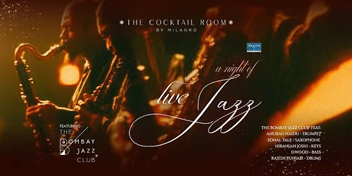 A Night of Live Jazz ft. The Bombay Jazz Club