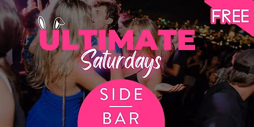 Ultimate Easter Sundays: Free Entry @ Side Bar Sundays