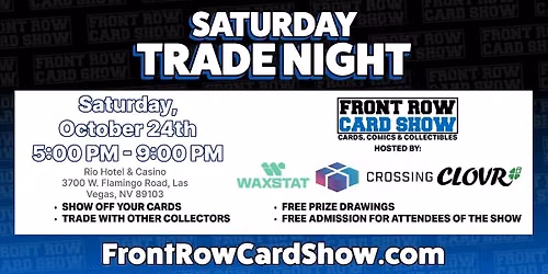 Trade Night at Front Row Card Show Las Vegas