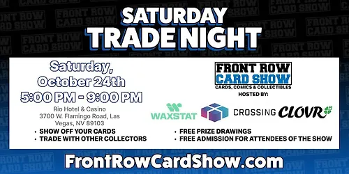 Trade Night at Front Row Card Show Las Vegas