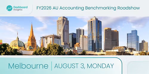 MELBOURNE - FY26 Accounting Benchmarking Roadshow by Dashboard Insights