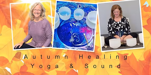 Autumn Healing Yoga & Sound Bath