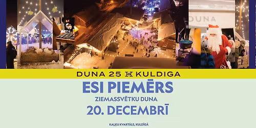 ESI PIEMĒRS (ZIEMMASSVĒTKU DUNA) 25'