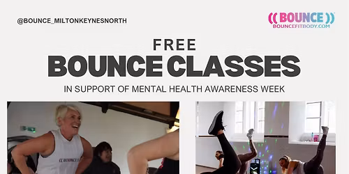 ((BOUNCE)) MK NORTH Mental Health Free Event