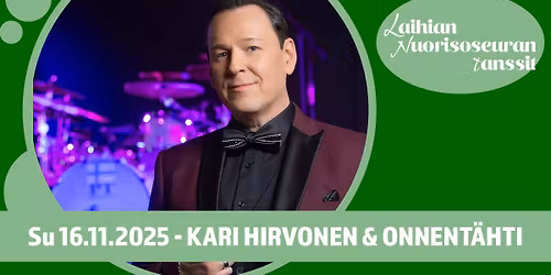 Laihian NS tanssit \u23ae Su 16.11. Kari Hirvonen & Onnent\u00e4hti
