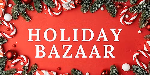 Holiday Bazaar and Craft Fair