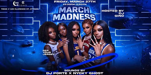 MARCH MADNESS @TOMO