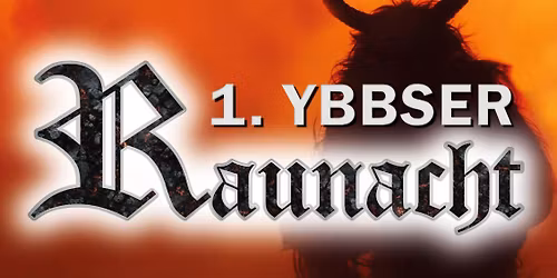 1. Ybbser Raunacht