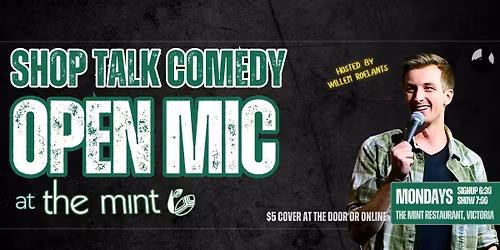 Monday Open Mic - ShopTalk Comedy