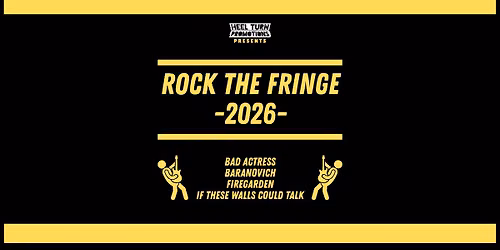 Rock the Fringe 2026 - feat. BAD ACTRESS 