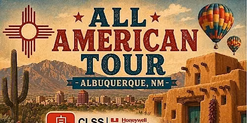CLSS All American Tour ~ New Mexico
