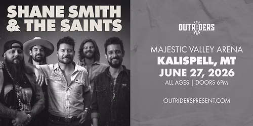 Outriders Present Shane Smith & The Saints at Majestic Saloon