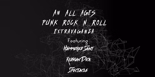 All ages, punk rock n roll extravaganza!