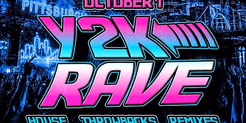 Pittsburgh Y2K Rave