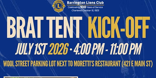 Lions Club Family Brat Tent Opening Night!