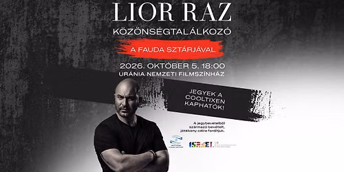 Lior Raz Budapesten - k\u00f6z\u00f6ns\u00e9gtal\u00e1lkoz\u00f3 a Fauda szt\u00e1rj\u00e1val
