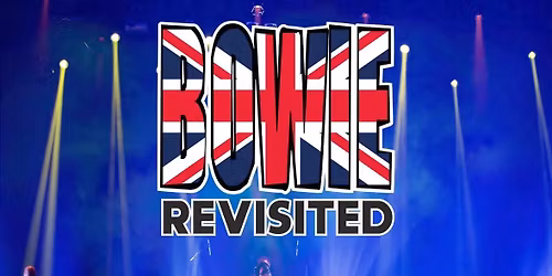 BOWIE REVISITED SHOW - HOMMAGE \u00c0 DAVID BOWIE : STUDIO-CABARET ESPACE ST-DENIS (MONTR\u00c9AL, QC) 