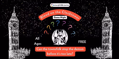 Utah Pride Center - Blood on the Clocktower Game Night