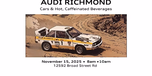 Cars & Hot Caffeinated Beverages at Audi Richmond \u2014 Fall Edition