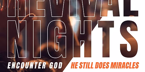 REVIVAL NIGHTS - ELKHART COUNTY