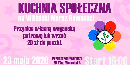 Kuchnia Spo\u0142eczna na VI Bielski Marsz R\u00f3wno\u015bci