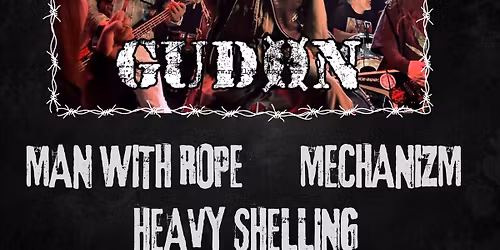 Gudon w\/ Man With Rope, Mechanizm, Heavy Shelling 