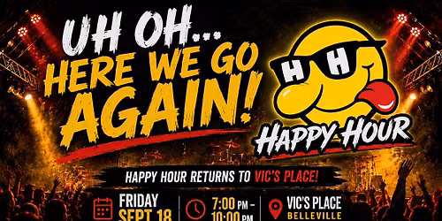 Happy Hour @ Vic's Place!