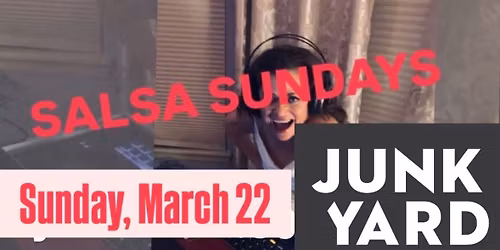 Salsa Sundays at the Junkyard Social Club