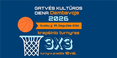 Gatv\u0117s kult\u016bros diena Dembavoje 3x3