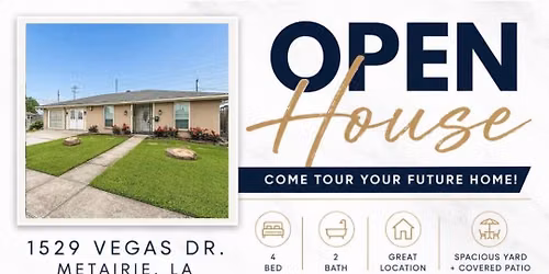 OPEN HOUSE AT 1529 VEGAS DR. IN METAIRIE, LA!\ud83d\udd11