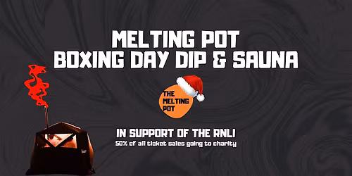 The Melting Pot: BOXING DAY DIP CHARITY SAUNA