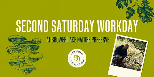 Second Saturday Workday Brower at Lake Nature Preserve