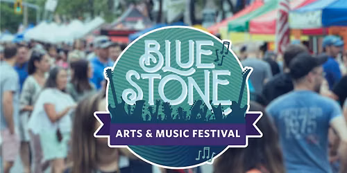 2026 Blue Stone Arts & Music Festival