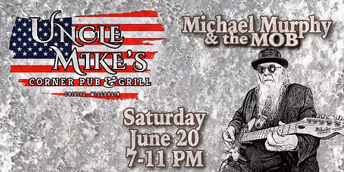MOB DEBUT AT UNCLE MIKE'S CORNER PUB & GRILL