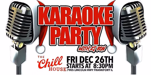 Karaoke Party w\/ KJ Ron at The Chill House