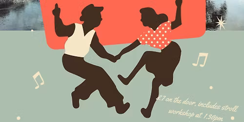 Jive by the River with Free Stroll Class