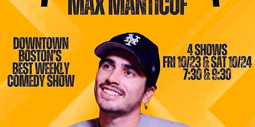 Comedy Night w\/ Max Manticof