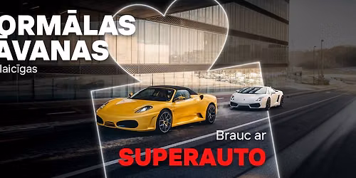 Superdrive | S\u0113dies pie Ferrari vai Lambo st\u016bres