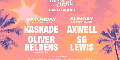 2025 We Belong Here Palm Beach - 2 Day Pass at Meyer Amphitheater