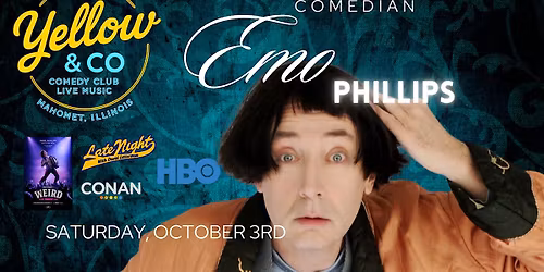 Yellow and Co. presents Comedian Emo Phillips