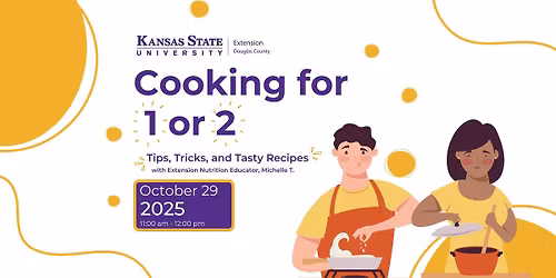 Cooking for One or Two: Tips, Tricks, and Tasty Recipes!