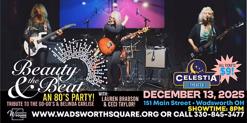 80's PARTY with Beauty & The Beat wsg: Lauren Brabson & Ceci Taylor