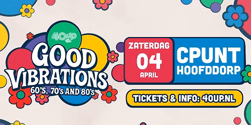 40UP Good Vibrations - Cpunt Hoofddorp