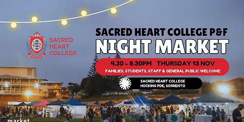 SHC P&F Night Market featuring the Visual Art Exhibition & Media Showcase