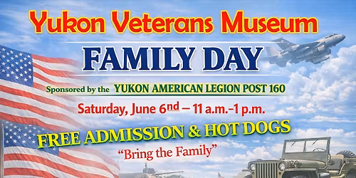 Family Day at the Museum (Yukon Military Museum)