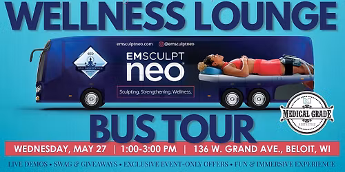 The Wellness Lounge Bus Tour at Medical Grade Aesthetics