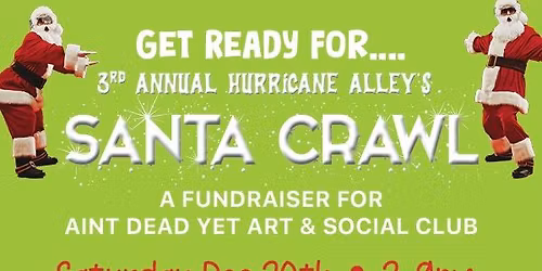 3rd Annual Hurricane Alley\u2019s Santa Crawl