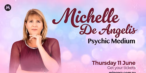 Michelle De Angelis \u2013 Psychic Medium