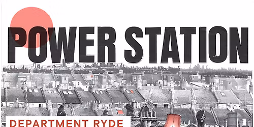 Power Station - RYDE - DEPARTMENT